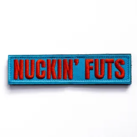 Nuckin' Futs - Velcro Patch